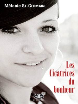 cover image of Les Cicatrices du bonheur